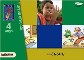 LLENGUA 4 ANYS, PETIT UNIVERS. 