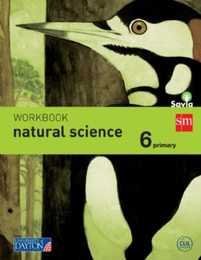 WORKBOOK NATURAL SCIENCE 6 PRIMARIA (SAVIA). 