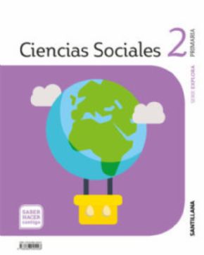 CIENCIAS SOCIALES 2 PRIMARIA (EXPLORA) SABER HACER CONTIGO. 