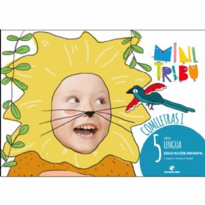 MINI TRIBU 5 AOS (LENGUA) EDUCACION INFANTIL. 