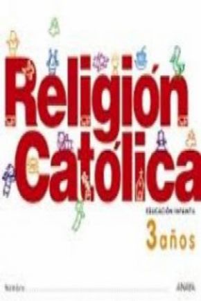 RELIGION CATOLICA 3 AOS 