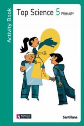 TOP SCIENCE 5.PRIM.ACTIVITY (CONOCIMIENTO INGLES) 12% descuento