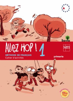 FRANCES ALLEZ HOP! 1 (5PRIMARIA CAHIER EXERCICES) SAVIA. 