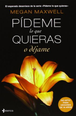 PDEME LO QUE QUIERAS O DJAME. Megan Maxwell