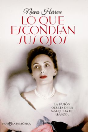 LO QUE ESCONDAN SUS OJOS. Nieves Herrero