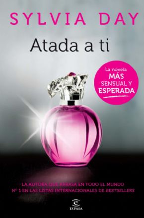 ATADA A TI. Sylvia Day